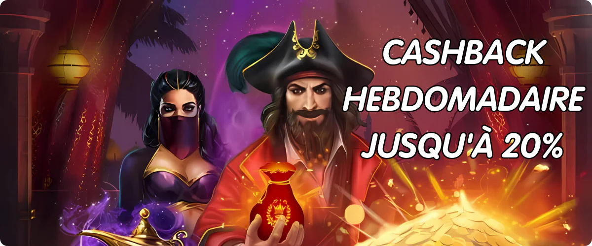Cashback hebdomadaire 20 %